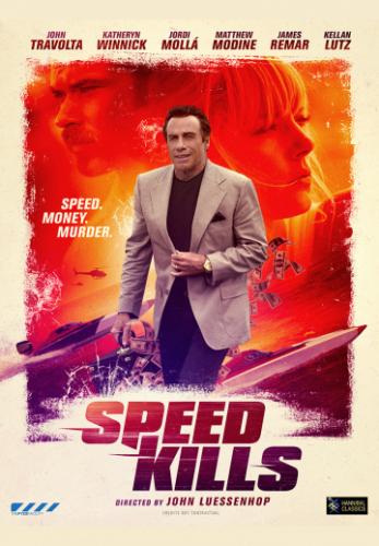   / Speed Kills (2018)