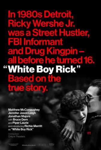 Белый парень Рик / White Boy Rick (2018)