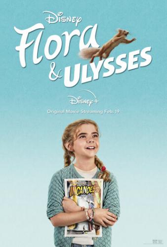 Флора и Улисс / Flora and Ulysses (2021)