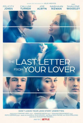 Фильм Последнее письмо от твоего любимого / The Last Letter from Your Lover (2021)