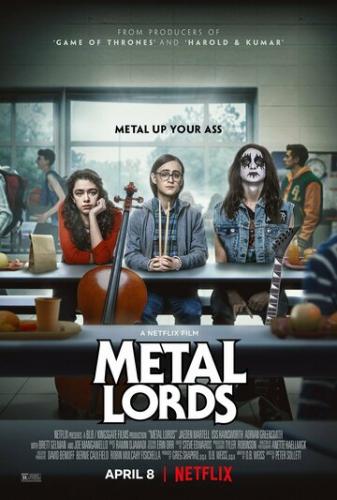  - / Metal Lords (2022)