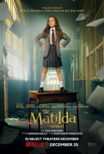  / Roald Dahl's Matilda the Musical (2022)