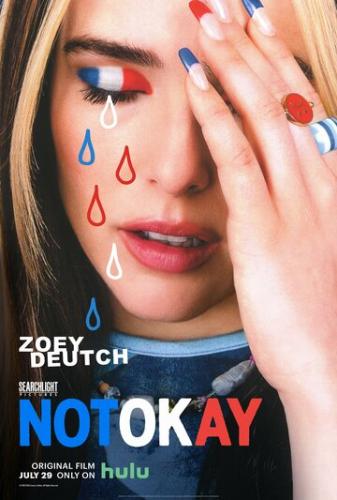    / Not Okay (2022)