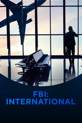:   / FBI: International (2021)